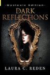 Dark Reflections