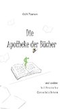 Die Apotheke der Bücher