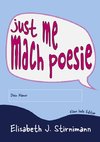 just me - mach poesie