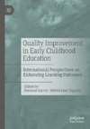 Quality Improvement in Early Childhood Education