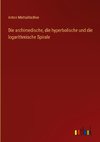 Die archimedische, die hyperbolische und die logarithmische Spirale