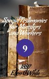 Special Testimonies for Ministers and Workers-No. 9 (1897)