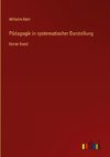 Pädagogik in systematischer Darstellung