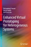 Enhanced Virtual Prototyping for Heterogeneous Systems