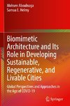 Biomimetic Architecture and Its Role in Developing Sustainable, Regenerative, and Livable Cities