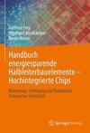 Handbuch energiesparende Halbleiterbauelemente - Hochintegrierte Chips