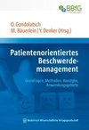 Patientenorientiertes Beschwerdemanagement