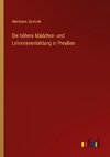 Die höhere Mädchen- und Lehrerinnenbildung in Preußen