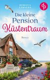 Die kleine Pension Küstentraum