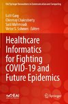 Healthcare Informatics for Fighting COVID-19 and Future Epidemics