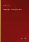 Die Nordpol-Expedition der Zukunft