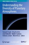 Understanding the Diversity of Planetary Atmospheres