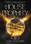 The House of Prophecy