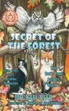 Secret of the Forest