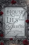 House of Lies and Sorrow