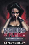 Visions of Flame