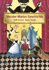 Meister Marios Geschichte