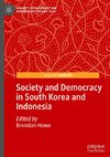 Society and Democracy in South Korea and Indonesia