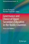 Governance and Choice of Upper Secondary Education in the Nordic Countries