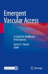 Emergent Vascular Access