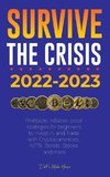 Survive the crisis!