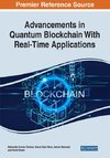 Advancements in Quantum Blockchain With Real-Time Applications