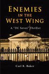 Enemies in the West Wing