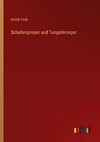 Schullengrieper und Tungenknieper