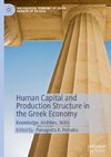 Human Capital and Production Structure in the Greek Economy