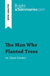 The Man Who Planted Trees by Jean Giono (Book Analysis)