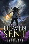 Vengeance (Heaven Sent Book Three)