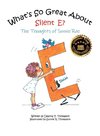 What's So Great About Silent E?