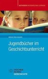 Jugendbücher im Geschichtsunterricht