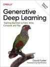 Generative Deep Learning