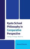 Kyoto School Philosophy in Comparative Perspective