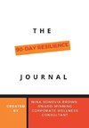 The 90 Day Resilience Journal