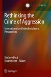 Rethinking the Crime of Aggression