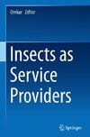 Insects as Service Providers