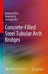 Concrete-Filled Steel Tubular Arch Bridges