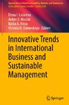 Innovative Trends in International Business and Sustainable Management