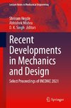 Recent Developments in Mechanics and Design