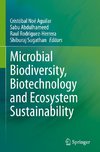 Microbial Biodiversity, Biotechnology and Ecosystem Sustainability