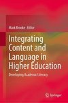 Integrating Content and Language in Higher Education