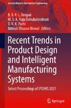 Recent Trends in Product Design and Intelligent Manufacturing Systems