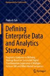 Defining Enterprise Data and Analytics Strategy