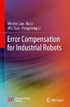 Error Compensation for Industrial Robots