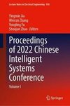 Proceedings of 2022 Chinese Intelligent Systems Conference