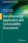 NanoBioenergy: Application and Sustainability Assessment