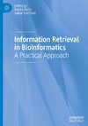 Information Retrieval in Bioinformatics