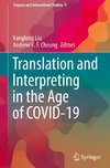 Translation and Interpreting in the Age of COVID-19